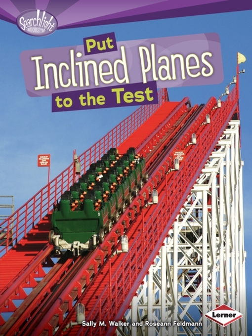 Title details for Put Inclined Planes to the Test by Roseann Feldmann - Available